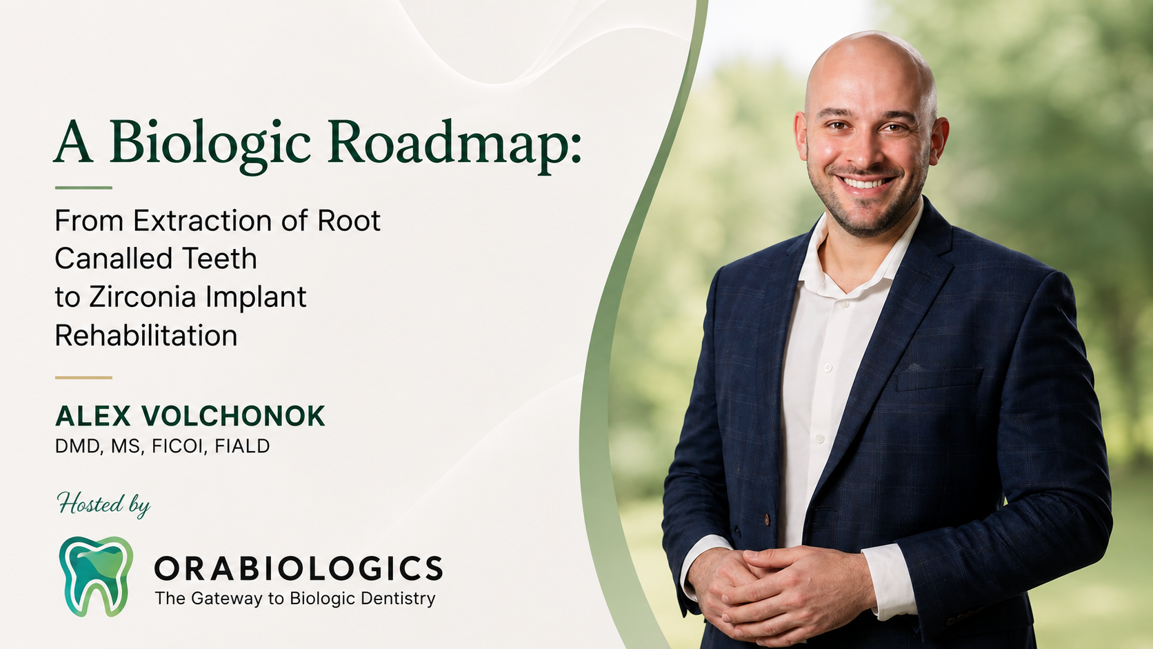 A Biologic Roadmap: From Extraction of Root Canaled Teeth to Zirconia Implant Rehabilitation